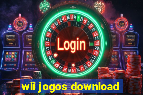 wii jogos download